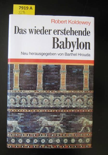 koldewey robert - das wieder erstehende b…