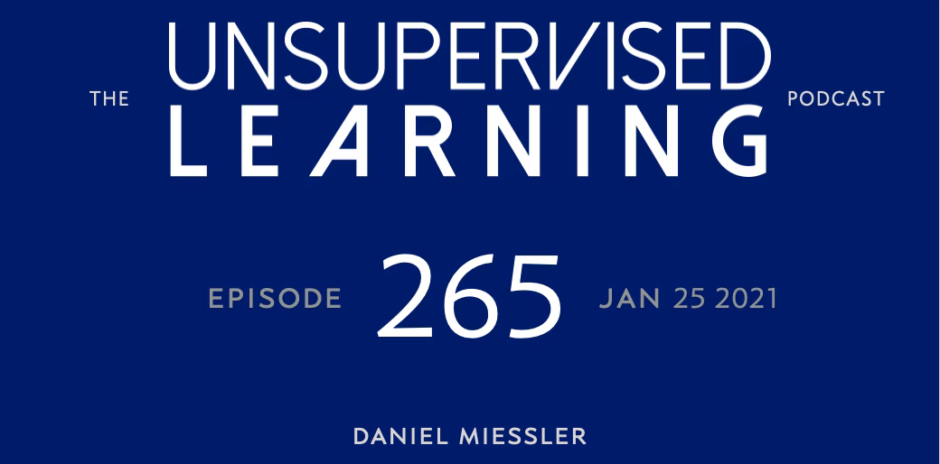 Unsupervised Learning Newsletter No. 265 | Daniel Miessler