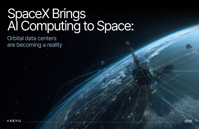 SpaceX Launches Orbital Data Centers for AI Computing · Axevil Ca…